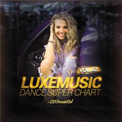 VA - LUXEmusic - Dance Super Chart Vol.62
