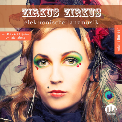 VA - Zirkus Zirkus, Vol. 13 - Elektronische Tanzmusik