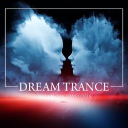 VA - Dream Trance Best Melodic Dance Cuts Vol 3