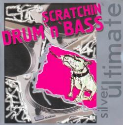 VA - Silver Ultimate - Scratchin' Drum'n'Bass