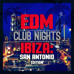 VA - EDM Club Nights Ibiza - Warehouse