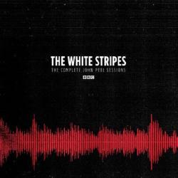 The White Stripes The Complete John Peel Sessions