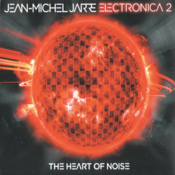 Jean Michel Jarre - Electronica 2 - The Heart Of Noise