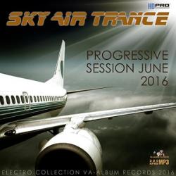 VA - Sky Air Trance: Progressive Session