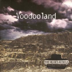 The Blues Rebels - Voodoo Land