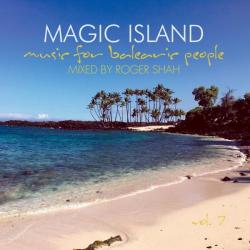 VA - Magic Island: Music For Balearic People Vol 7 [Mixed Compiled by Roger Shah]