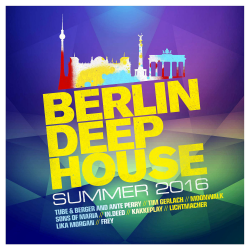VA - Berlin Deep House Summer