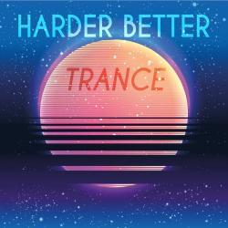 VA - Harder Better Trance