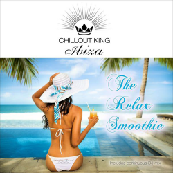 VA - Chillout King Ibiza - The Relax Smoothie