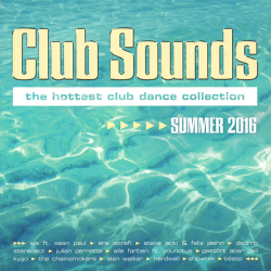 VA - Club Sounds Summer 2016