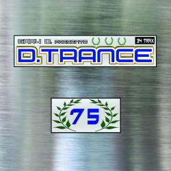VA - Gary D. presents D. Trance Vol. 75