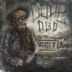 Dope D.O.D. - The Ugly