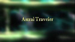   / Astral Traveler