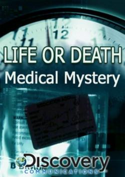    (1 : 1-6   6) / Discovery. Life Or Death: Medical Mystery VO