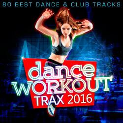 VA - Dance Workout Trax 2016