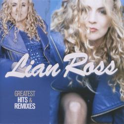 Lian Ross - Greatest Hits Remixes