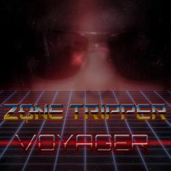 Zone Tripper - Voyager
