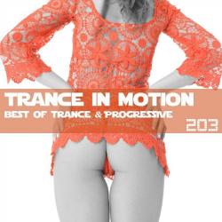 VA Trance In Motion Vol.203