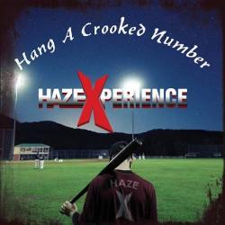 HazeXperience - Hang a Crooked Number