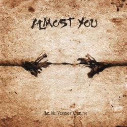 Almost You -    