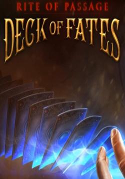  :  .   / Rite Of Passage 6: Deck Of Fates. Collector's Edition
