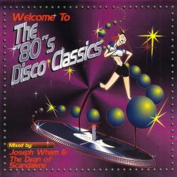 VA - Welcome To The 80s Disco Classics