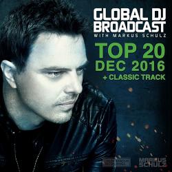 Markus Schulz - Global DJ Broadcast: Top 20 December