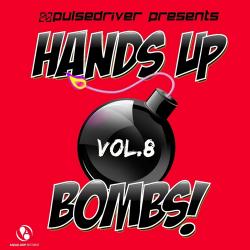 VA - Pulsedriver Presents Hands Up Bombs Vol 8