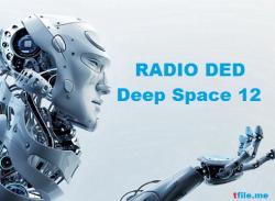 VA - RADIO DED - Deep Space 12 - Mix