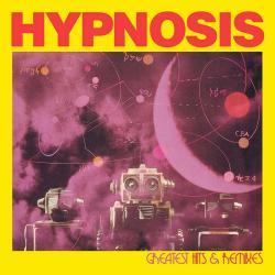 Hypnosis - Greatest Hits Remixes