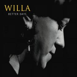 Willa - Better Days