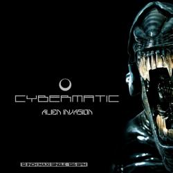 Cybermatic - Alien Invasion