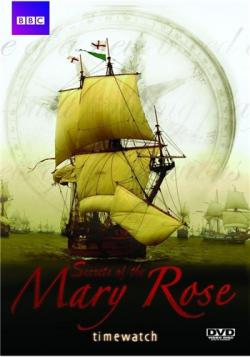   -    / BBC. Timewatch - The Secrets of the Mary Rose DVO