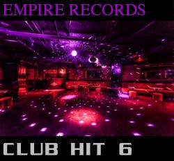 VA - Empire Records - Club Hit 6