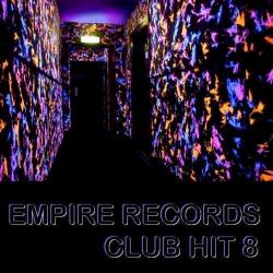 VA - Empire Records - Club Hit 8