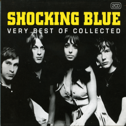Shocking Blue - Very Best of Collected