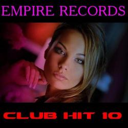 VA - Empire Records - Club Hit 10