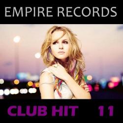 VA - Empire Records - Club Hit 11
