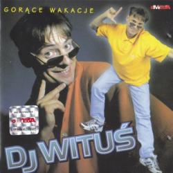 D.J. Witus - Gorace Wakacje