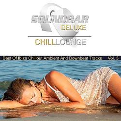 VA - Soundbar Deluxe Chill Lounge Vol.3