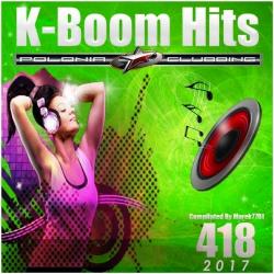 VA - K-Boom Hits Vol. 418