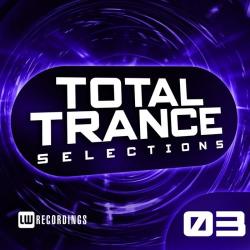 VA - Total Trance Selections Vol 03