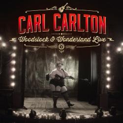 Carl Carlton - Woodstock Wonderland