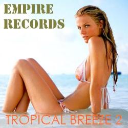 VA - Empire Records - Tropical Breeze 2