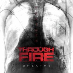 Through Fire - Breathe