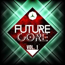VA - Future Core Vol.1