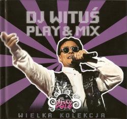 DJ Witus i Play Mix - Wielka Kolekcja Vol.17