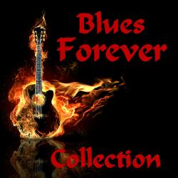 VA - Blues Forever - Collection (Vol.1-74)