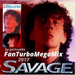 Savage - FanTurboMegaMix 2017