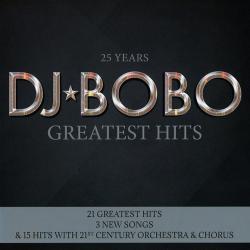DJ Bobo - 25 Years - Greatest Hits